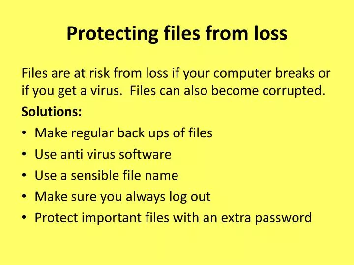 protecting files from loss