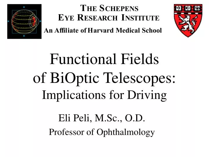functional fields of bioptic telescopes implications for driving