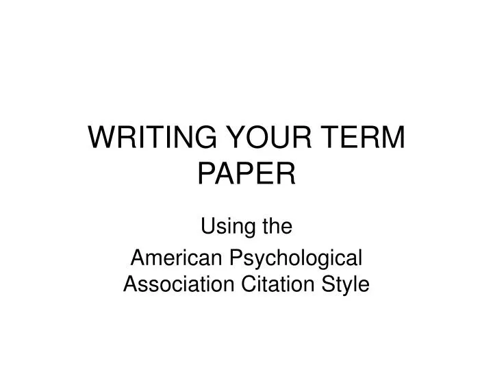 writing your term paper