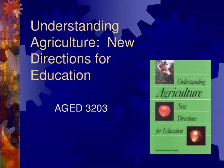 understanding agriculture new directions for education