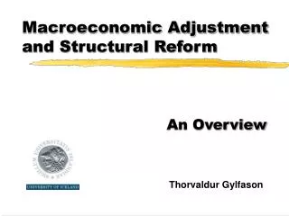 Macroeconomic Adjustment and Structural Reform
