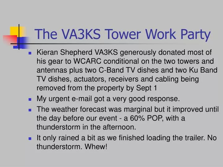 the va3ks tower work party