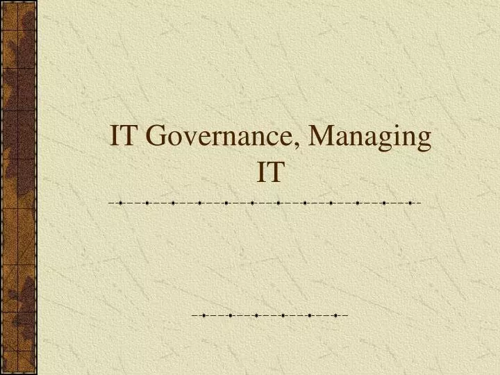 it governance managing it