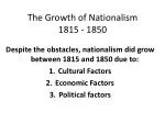 The Growth of Nationalism 1815 - 1850