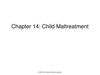 Chapter 14: Child Maltreatment