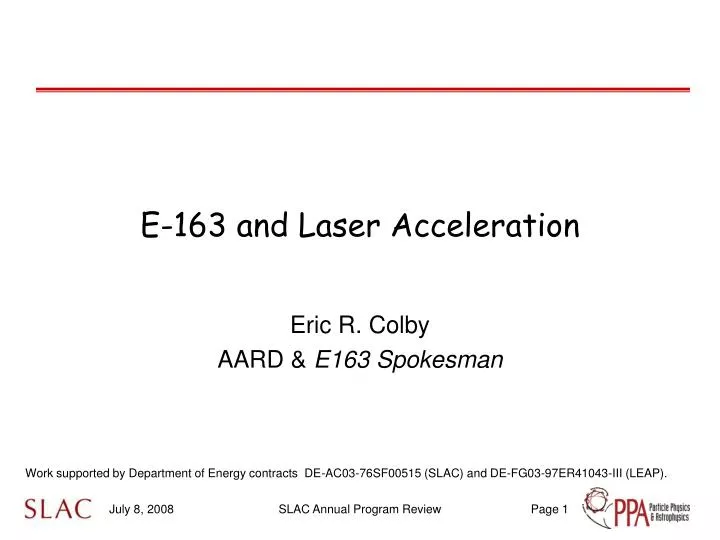 e 163 and laser acceleration