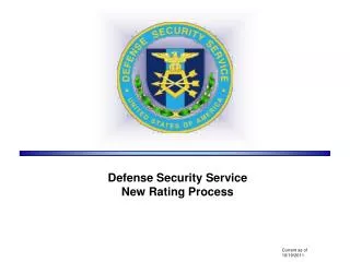 Defense Security Service New Rating Process