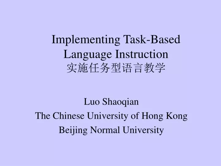 implementing task based language instruction