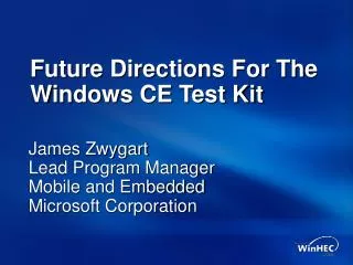 Future Directions For The Windows CE Test Kit