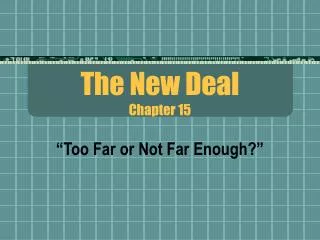 The New Deal Chapter 15