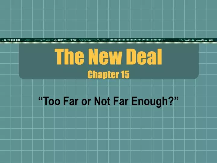 the new deal chapter 15