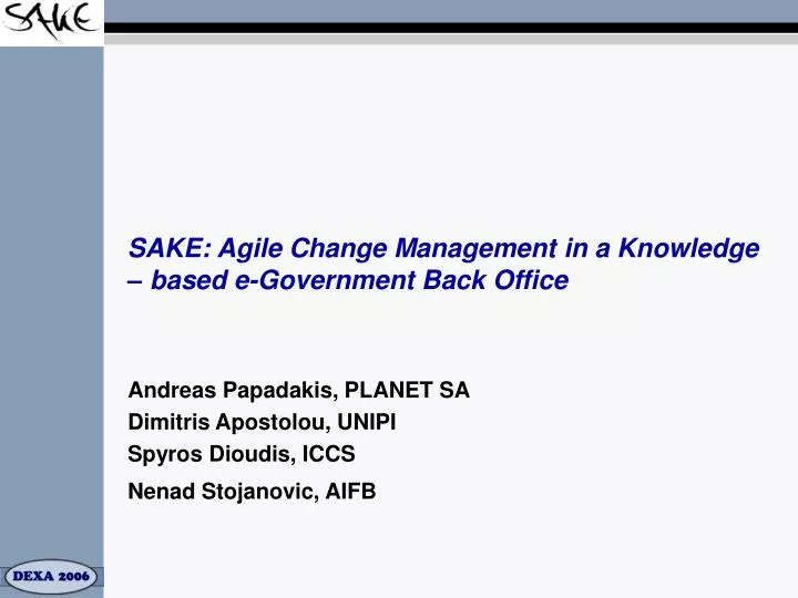 sake agile change management in a knowledge based e government back office