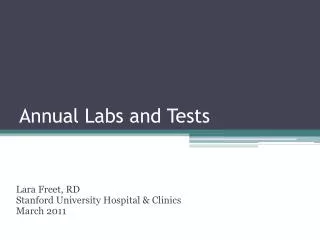 Annual Labs and Tests