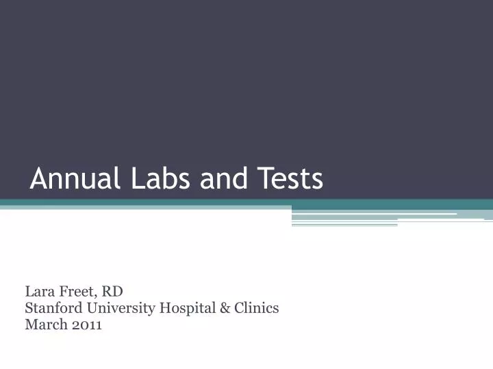 annual labs and tests