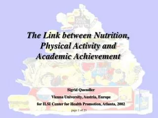 The Link between Nutrition, Physical Activity and Academic Achievement