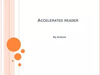 Accelerated reader