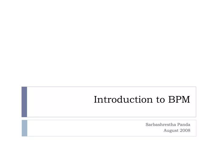 PPT - Introduction To BPM PowerPoint Presentation, Free Download - ID ...