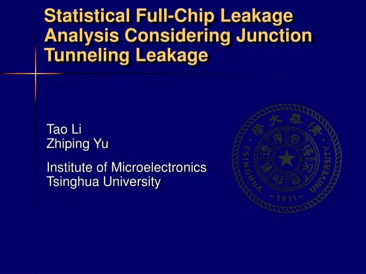 statistical full chip leakage analysis considering junction tunneling leakage