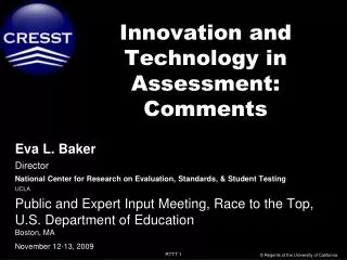 Innovation and Technology in Assessment: Comments