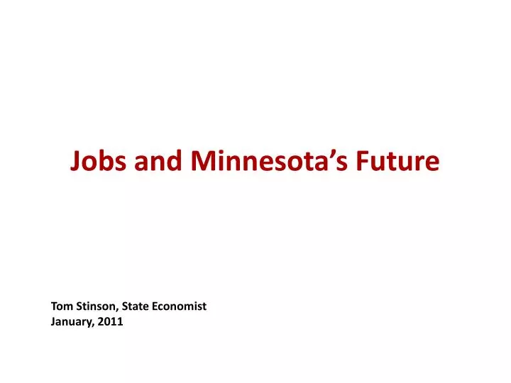 jobs and minnesota s future