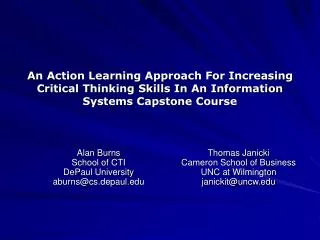 An Action Learning Approach For Increasing Critical Thinking Skills In An Information Systems Capstone Course