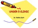 UNDER 5 CLINIC - slide 1