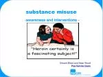 substance misuse - slide 1