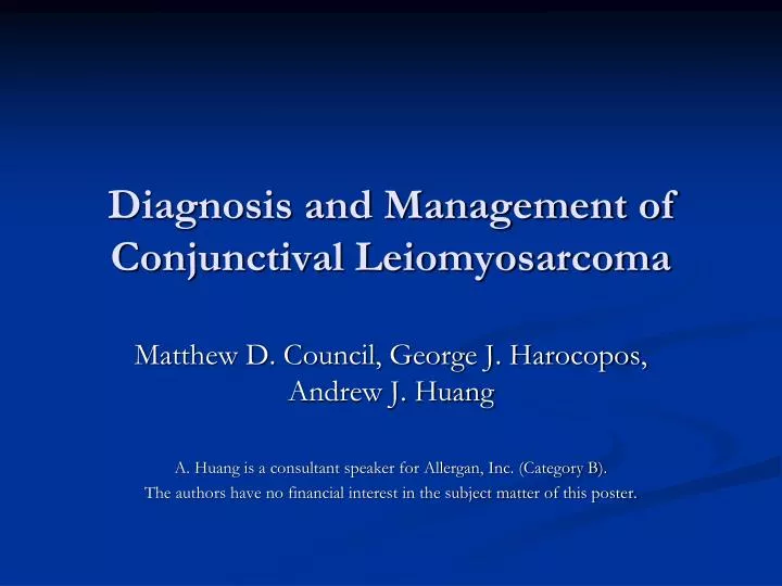 diagnosis and management of conjunctival leiomyosarcoma