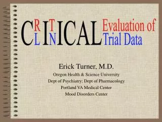 Title - Critical Evaluation of Clinical Trial Data
