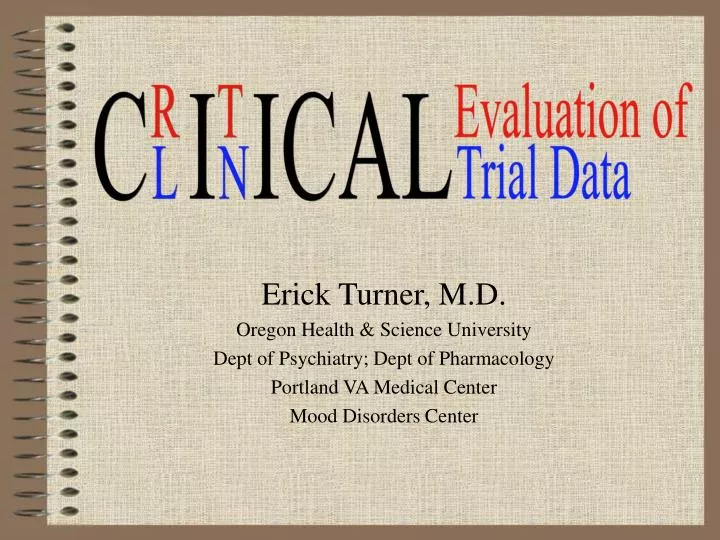 title critical evaluation of clinical trial data