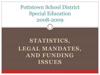 Pottstown School District Special Education 2008-2009