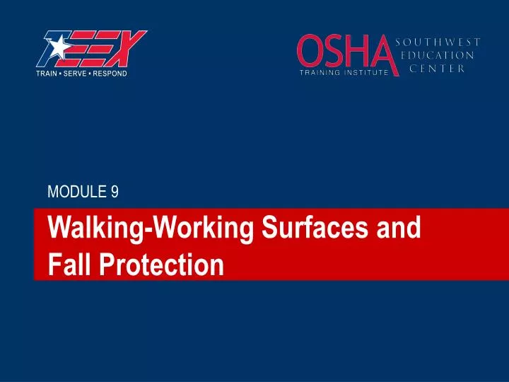 walking working surfaces and fall protection