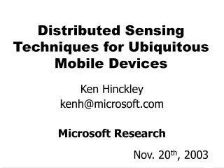 Distributed Sensing Techniques for Ubiquitous Mobile Devices