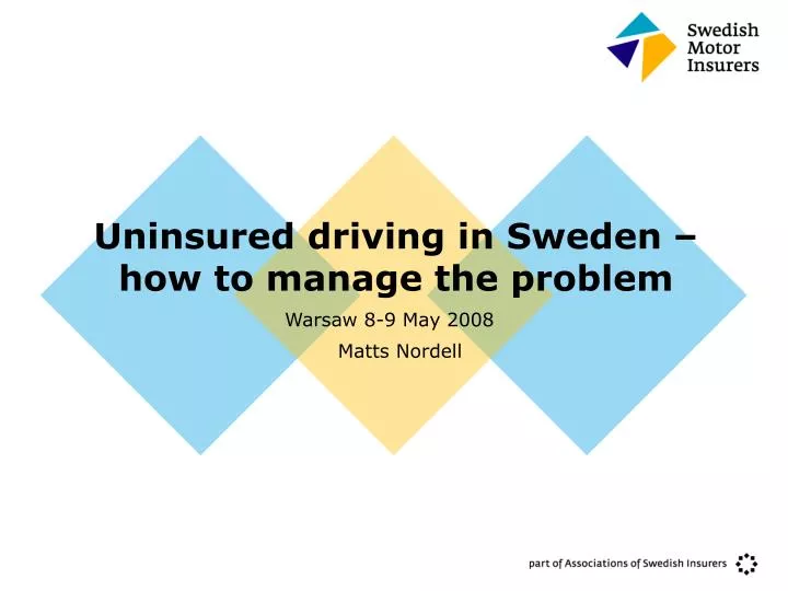 uninsured driving in sweden how to manage the problem
