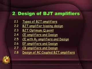 2 . Design of BJT amplifiers