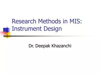 Research Methods in MIS: Instrument Design