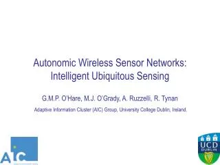 Autonomic Wireless Sensor Networks: Intelligent Ubiquitous Sensing