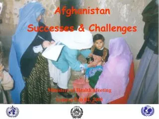 Afghanistan Successes &amp; Challenges