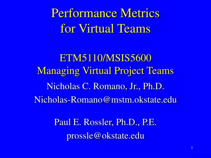 performance metrics for virtual teams etm5110 msis5600 managing virtual project teams