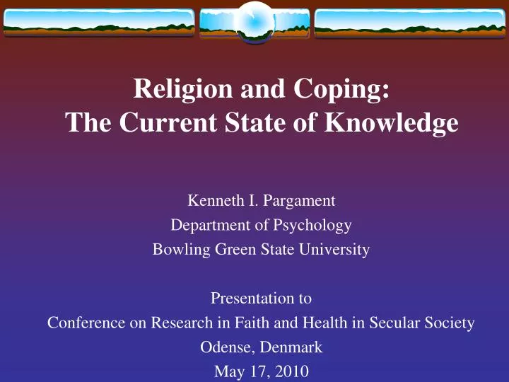 religion and coping the current state of knowledge
