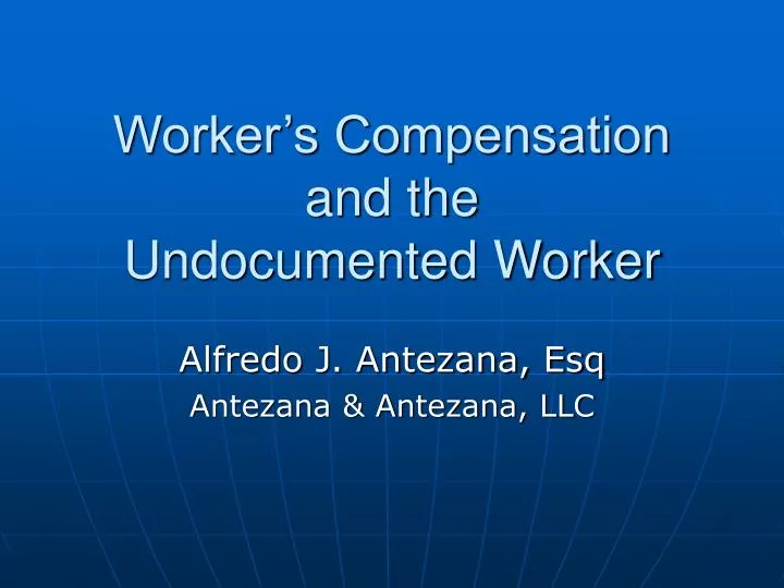 worker s compensation and the undocumented worker