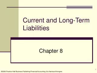 Current and Long-Term Liabilities