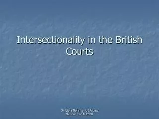 Intersectionality in the British Courts