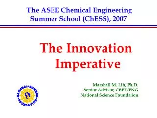 The ASEE Chemical Engineering Summer School (ChESS), 2007