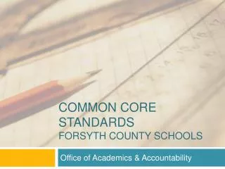 Common Core Standards Forsyth County Schools