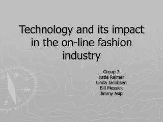 Technology and its impact in the on-line fashion industry