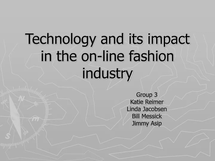 technology and its impact in the on line fashion industry