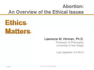 Abortion: An Overview of the Ethical Issues
