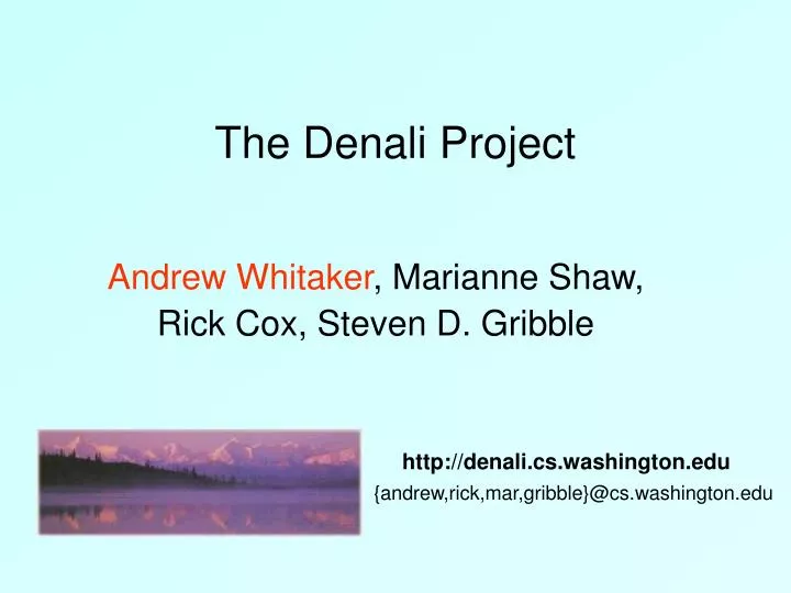 the denali project