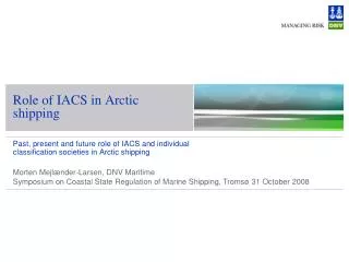 Role of IACS in Arctic shipping